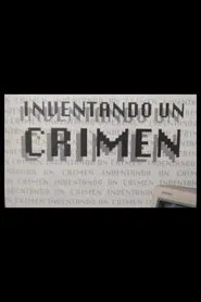 Inventando un crimen movie poster