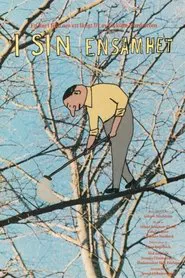 In His Loneliness movie poster