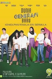 Poster da série Dunia Generasi Baru