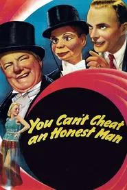 Poster do filme You Can't Cheat an Honest Man