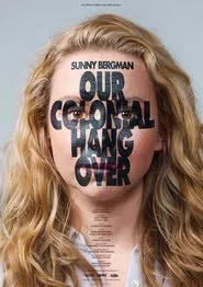 Our Colonial Hangover movie poster