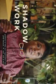 Shadow Work movie poster