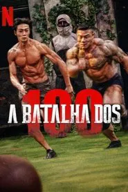 Poster da série A Batalha dos 100