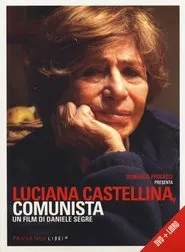 Poster do filme Luciana Castellina, comunista