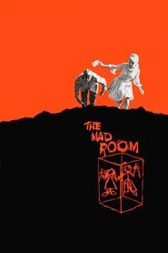 The Mad Room movie poster