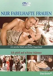Poster do filme Ich pfeif auf schöne Männer