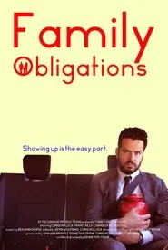Family Obligations movie poster