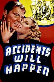 Poster do filme Accidents Will Happen