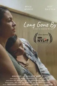 Poster do filme Long Gone By