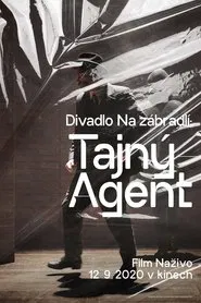 Poster do filme Divadlo Na zábradlí: Tajný agent