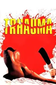 Poster do filme Trauma