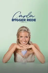 Carla Bygger Rede tv show poster