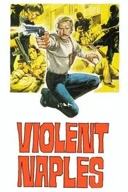 Violent Naples movie poster