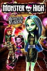 Poster do filme Monster High: Monster Fusion
