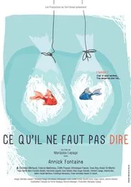 Ce qu'il ne faut pas dire movie poster