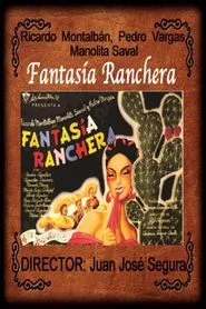 Fantasía ranchera movie poster