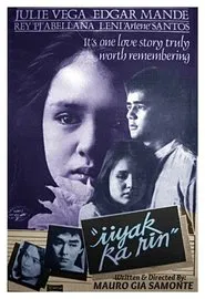 Iiyak Ka Rin movie poster