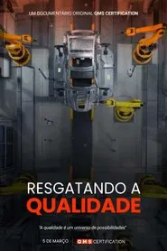 Resgatando a qualidade movie poster