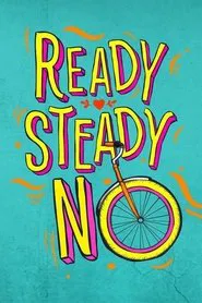 Ready Steady No movie poster