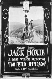 Two-Fisted Jefferson movie poster
