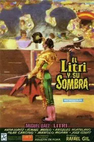 Poster do filme El Litri y su sombra