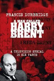 A Man Called Harry Brent tv show poster
