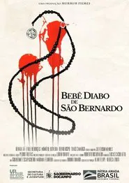 Bebê Diabo de São Bernardo movie poster