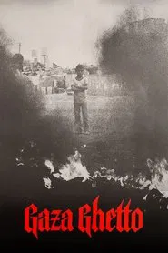Gaza Ghetto: Portrait of a Palestinian Family movie poster