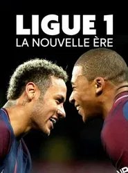 Poster do filme Ligue 1 : la nouvelle ère
