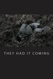 They Had It Coming movie poster