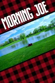 The Morning Joe movie poster