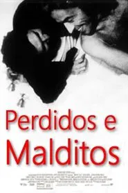 Perdidos e Malditos movie poster