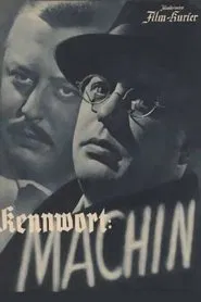 Kennwort Machin movie poster