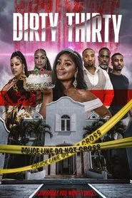 Dirty Thirty movie poster