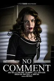 No Comment movie poster