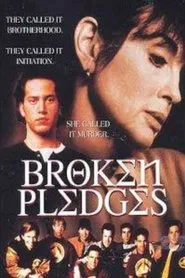 Moment of Truth: Broken Pledges movie poster