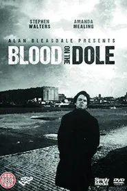 Blood on the Dole movie poster