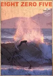 805: Eight Zero Five movie poster