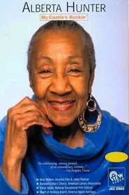 Alberta Hunter: My Castle's Rockin' movie poster
