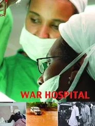 War Hospital movie poster