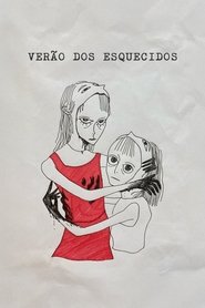 Poster do filme Verão dos Esquecidos