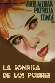 La Sonrisa de los Pobres movie poster