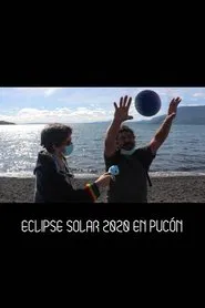 Poster do filme Eclipse Solar 2020 En Pucón
