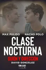 Clase nocturna movie poster