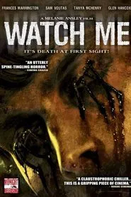 Watch Me movie poster