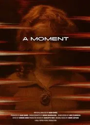 A Moment movie poster