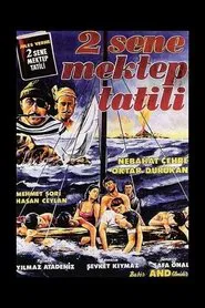 2 Sene Mektep Tatili movie poster