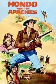 Hondo and the Apaches movie poster
