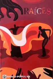 Raíces movie poster