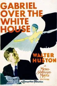 Gabriel Over the White House movie poster